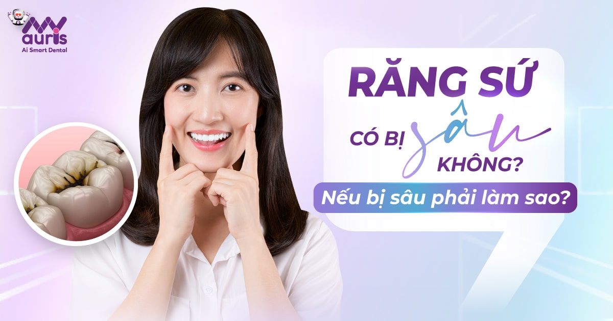 Răng sứ có bị sâu không