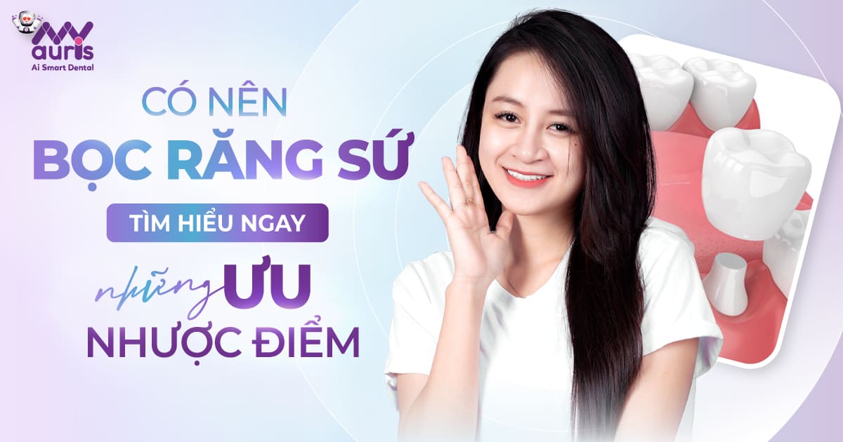 có nên bọc răng sứ