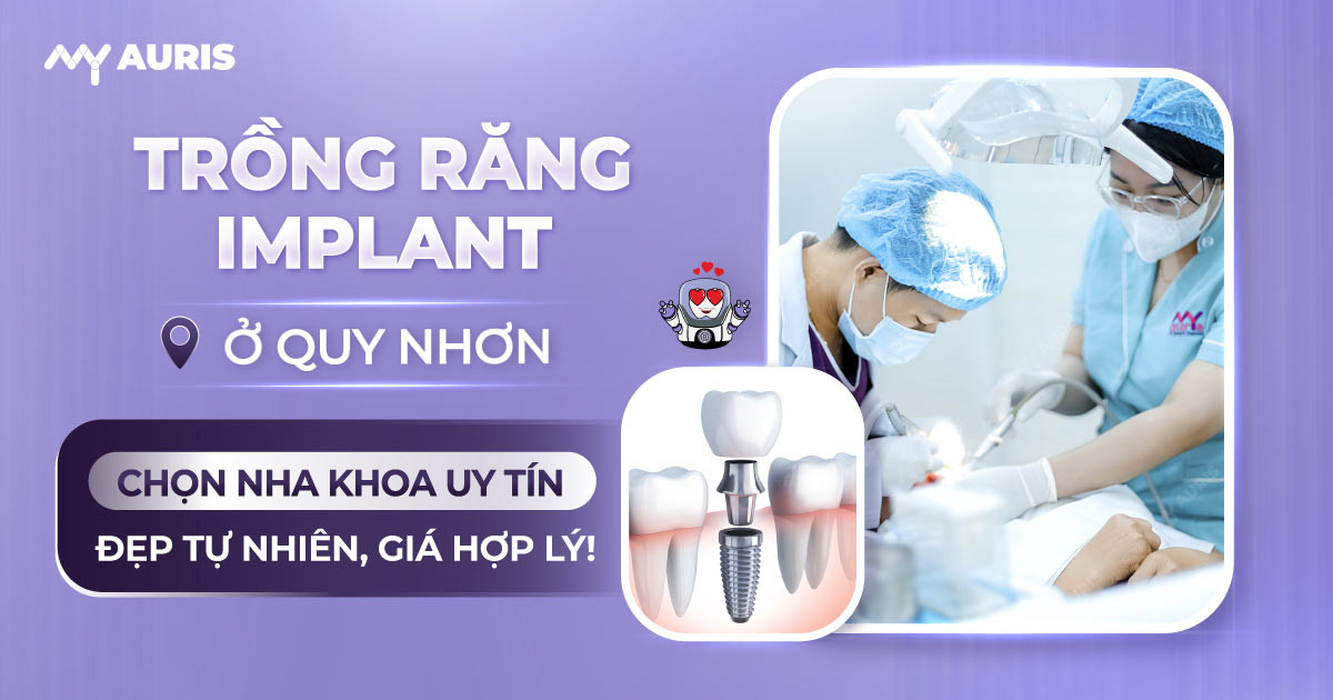 Trồng răng implant ở Quy Nhơn