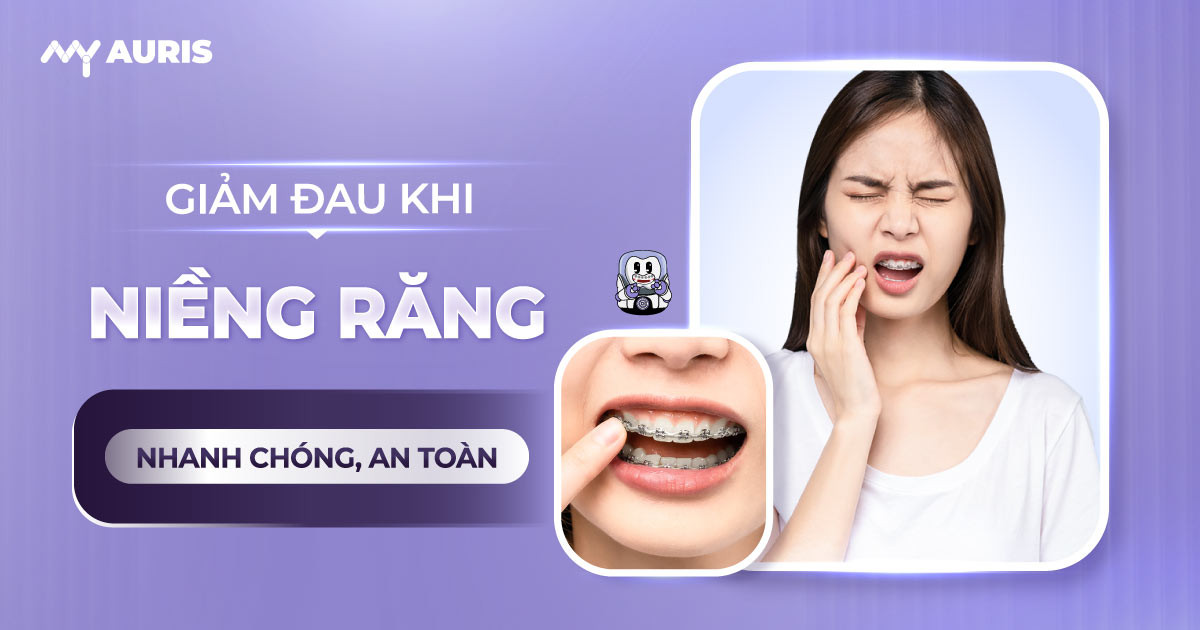 giảm đau khi niềng răng