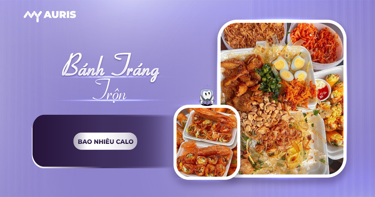 bánh tráng trộn bao nhiêu calo