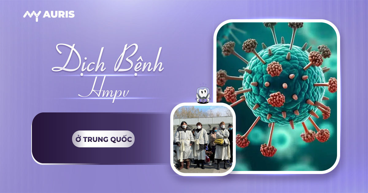 hmpv là gì,dịch bệnh hmpv trung quốc,virus hmpv trung quốc