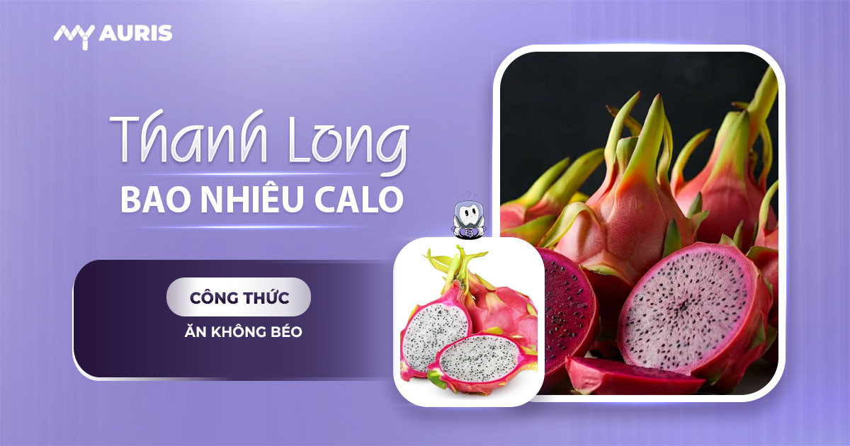 thanh long bao nhiêu calo,thanh long trắng bao nhiêu calo,100g thanh long bao nhiêu calo,thanh long ruột đỏ bao nhiêu calo