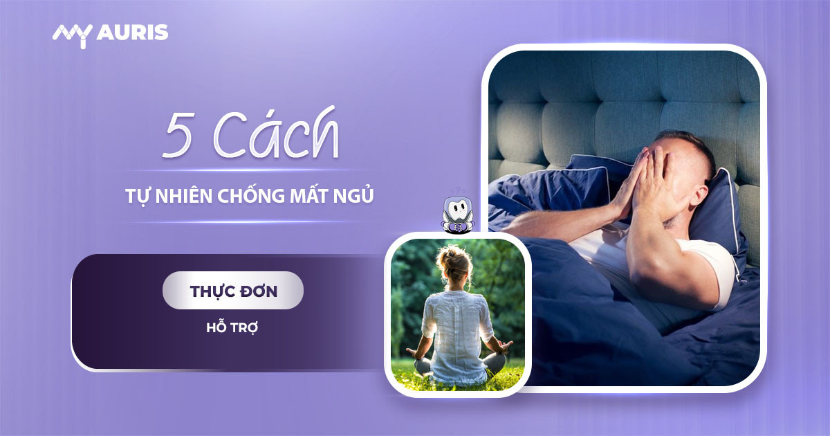 5 cách tự nhiên chống mất ngủ