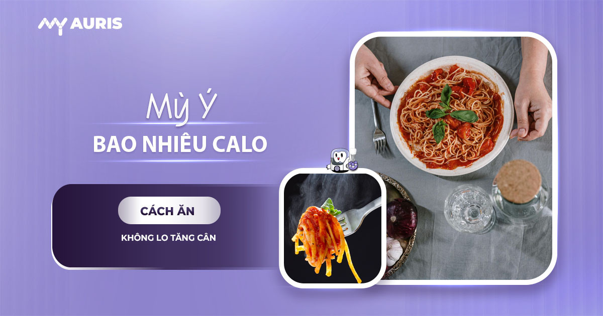 mì ý bao nhiêu calo,mì ý sốt bò băm bao nhiêu calo,100g mì ý luộc bao nhiêu calo,mì ý hải sản bao nhiêu calo