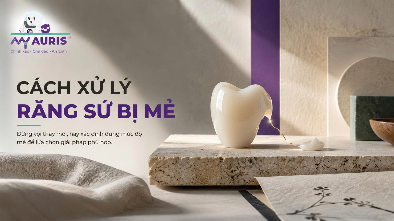 Cách xử lý răng sứ bị mẻ