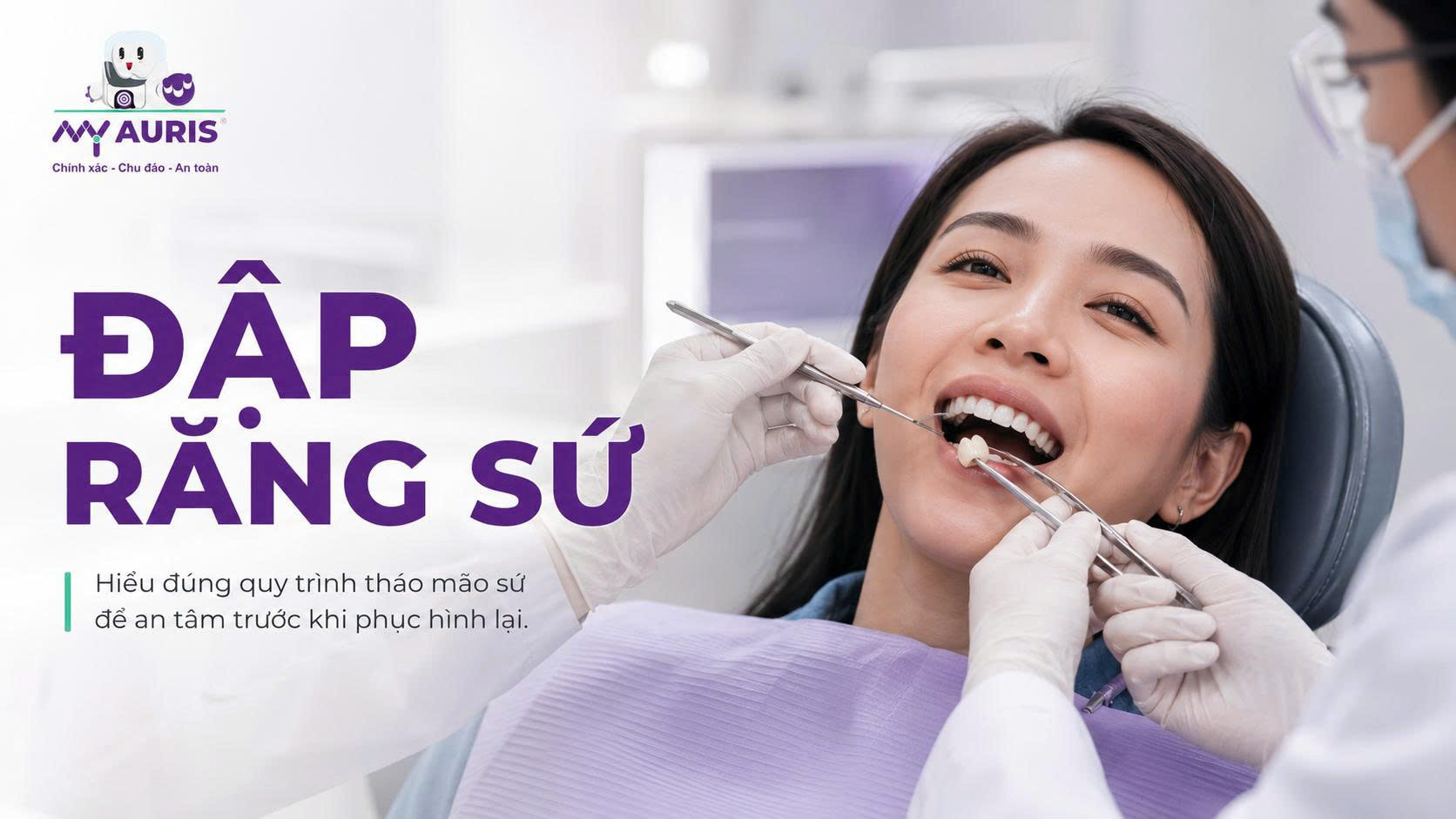 Đập răng sứ Đập răng sứ